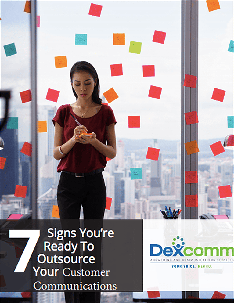 7 Signs You're Ready to Outsource Your Customer Communications - eBook