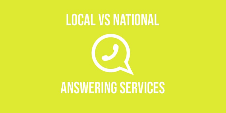 Local vs National Answering Services
